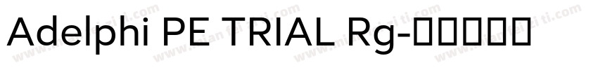 Adelphi PE TRIAL Rg字体转换
